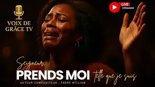 🔥 Seigneur, Prends-Moi Tel que Je Suis – Chant Gospel Live de Guérison & Espérance