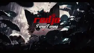 Terus Terang #radja