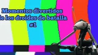 Recopilaci&oacute;n de momentos divertidos de los droides de batalla #1 | Capit&aacute;n Fogui