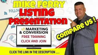 Mike Ferry Listing Presentation