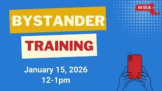 Bystander Training - January 15, 2026 (UPDATED)