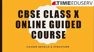Class X Online Guided Course || Full syllabus course