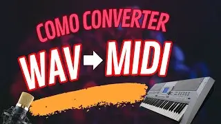 Como Converter Wav para Midi - Tutorial Completo - Programa para converter Wav em Mid