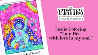 Leslie coloring one of our oracle cards &ldquo;I am her, with love in my soul&rdquo;