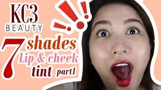 LIP AND CHEEK TINT by KC3 Beauty PART 1 (My first impression review!)