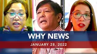 UNTV: WHY NEWS | January 28, 2022