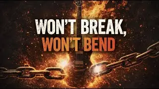 Pop Rock | Won’t Break, Won’t Bend