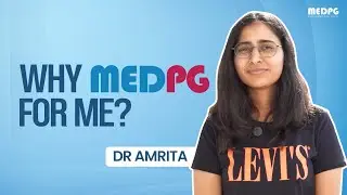 Why I Chose MedPG for My NEET-PG & INI-CET Preparation | Dr. Amrita&rsquo;s Honest Review