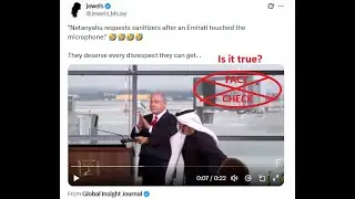 Did Israeli PM Netanyahu ask for sanitizer after an Emirati touched microphone ? Here's the truth