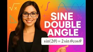Sine Double Angle Formula | Trigonometric Identity Explained Step-by-Step | Limitless Math