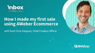 How I made my first sale using AWeber Ecommerce.