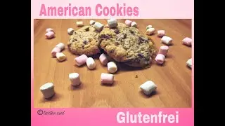 glutenfreie american Cookies | einfach & lecker | tartes ciel