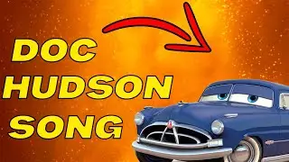 TOP CARS DOC HUDSON Song (Cars)