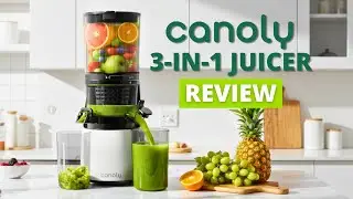 Canoly C16 3-in-1 Juicer Review: Juice, Smoothie, Sorbet, All in One