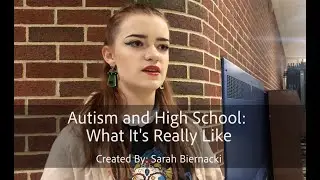 Autism and High School: What It's Really Like