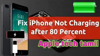 How to fix iPhone not charging after 80% percent in apple tech tamil
