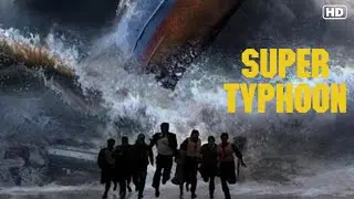 Super Typhoon (2022) Official Trailer