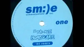 2 Bad Mice - Bombscare ('94 Remix)