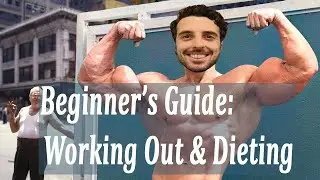 Beginner's Guide to Working Out and Dieting
