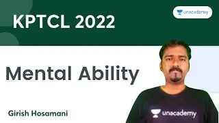 Mental Ability for KPTCL | Girish Hosamani  | Unacademy Karnataka PSC