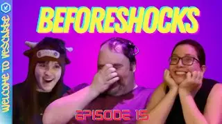 Episode 15: Before Shocks | Welcome to Vescarre