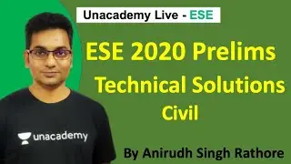 ESE 2020 | Civil Technical Paper Detailed Solution | Civil | Anirudh Singh Rathore
