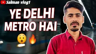 &ldquo;Krishna Park Extension to Karol Bagh Metro Journey 🚇 | Delhi Metro Travel Vlog | Salman Vlog1&rdquo;