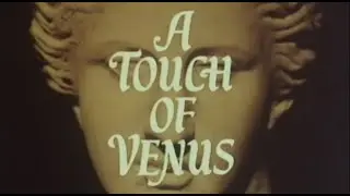 A Touch of Venus - All on Her Own (1968) by Terence Rattigan & Hal Burton