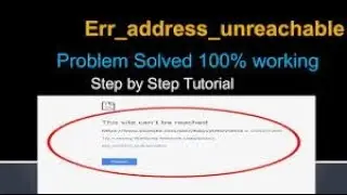 How to fix Err address unreachable 100% working