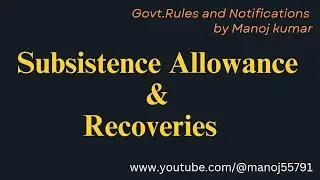 Payment in Suspension - Subsistence Allowance and Recoveries
