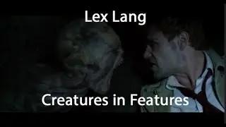 Lex Lang Creatures in Features