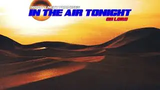 HIDDN & Next Promises - In The Air Tonight (Oh Lord) (Official Canvas Video)