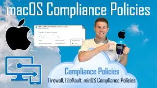 Compliance Policies  - Manage macOS in Intune (10/10)