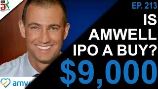 Amwell IPO a BUY? (Amwell IPO 2020) | RSI. Ep.213