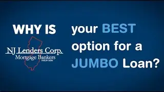 Reasons Why NJ Lenders Corp. Is Your Best Option For A Jumbo Loan