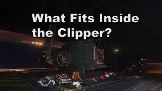 DRAKE Clipper: какие транспортные средства поместятся внутри? (Star Citizen)