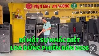 B&iacute; Mật Loa K&eacute;o Đứng Phi&ecirc;n Bản 2026 C&oacute; G&igrave; Đặc Biệt ? Điện M&aacute;y An Sương
