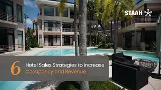 6 Hotel Sales Strategies to Increase Occupancy and Revenue