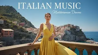 Romantic Mediterranean Nights | Smooth Italian Chill Music