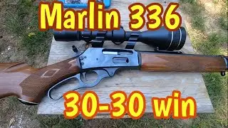 Marlin 336 it&rsquo; strengths and weaknesses,