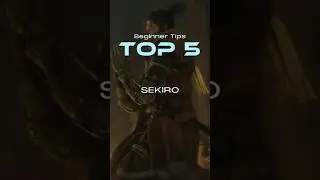 TOP 5 Beginner TIPS For SEKIRO