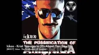 Ickoo - Kristi Yamaguchi (It's About That Time)
