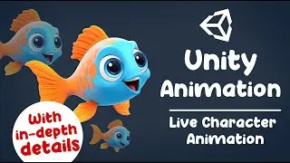 Unity Animation : Live Character Animation with in depth details