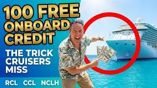Former Cruise Director Reveals The $100 Credit Trick Everyone Misses
