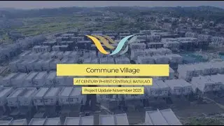 Commune Village Project Update Q4 2025