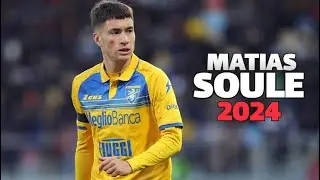 Mat&iacute;as Soul&eacute; 2024 - Amazing Skills, Assists & Goals - Frosinone Calcio