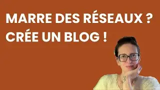 Pourquoi un blog attire plus de clients que les réseaux sociaux