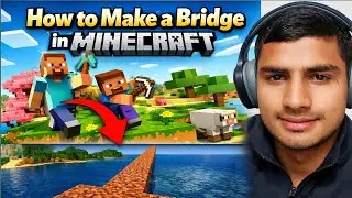 MINECRAFT SURVIVAL + Simple Bridge Building Guide