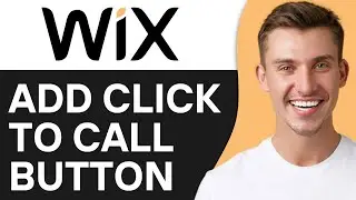 HOW TO ADD CLICK TO CALL BUTTON ON WIX (2026)