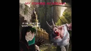 My Zombie academia 05